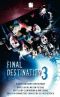 [Final Destination 08] • Final Destination 3